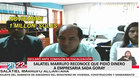 Salatiel Marrufo Presidente Castillo Pidió S2 Millones Para Evitar Que Sus Sobrinos Vayan A