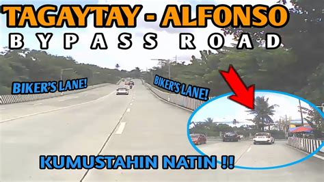 TAGAYTAY ALFONSO BYPASS ROAD UPDATE HANGGANG SAAN NA NGA BA YouTube