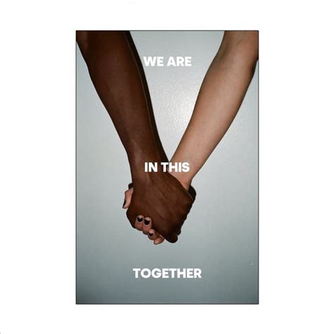 Two People Holding Hands With The Words We Are In This Together