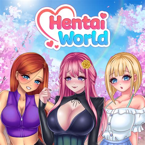 Hentai World