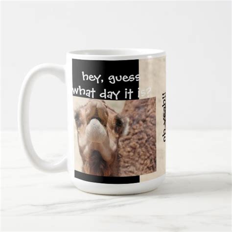 Funny Camel Hump Day Coffee Mug Black And Tan Coffee Mug