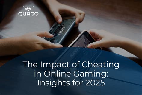 The Impact of Cheating in Online Gaming: Insights for 2025 - Quago
