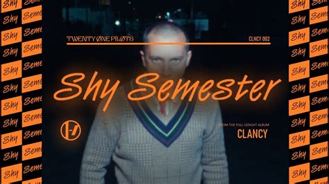 Shy Semester Twenty One Pilots Shy Away X Next Semester Mashup Youtube