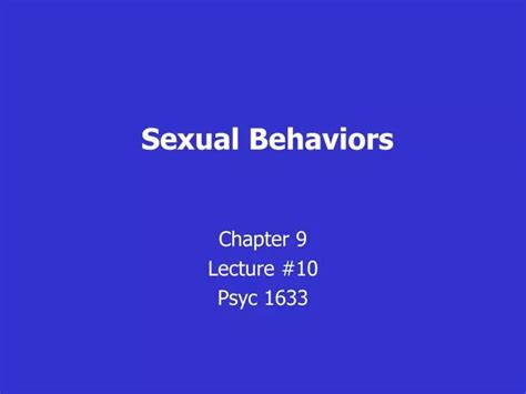 Ppt Sexual Behaviors Powerpoint Presentation Free Download Id 688334