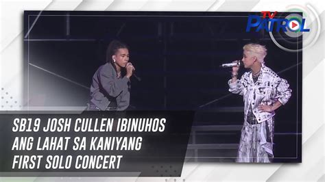 SB19 Josh Cullen Ibinuhos Ang Lahat Sa Kaniyang First Solo Concert TV