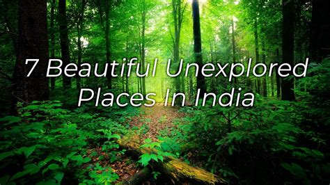 7 Beautiful Unexplored Places In India Beautiful Hidden Places