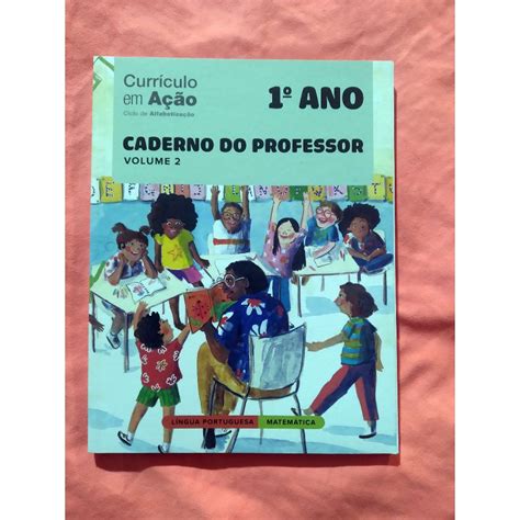 CURRÍCULO EM AÇÃO LÍNGUA PORTUGUESA e MATEMÁTICA CADERNO DO