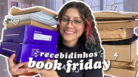 Muitos Livros Novos Unboxing Do Que Comprei Na Book Friday E Do Que