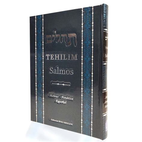 Spanish Psalms Tehilim Salmos Hebreo Fonetica Traducido Al Espanol Con