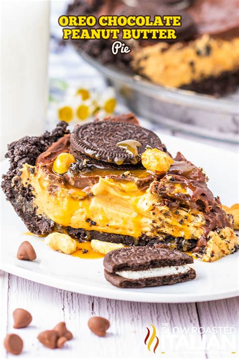 Oreo Chocolate Peanut Butter Pie No Bake Recipe The Slow Roasted