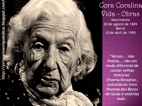 Prrsoares Cora Coralina Grande Poetisa Brasileira Vida Obras