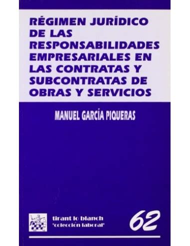 Régimen jurídico de las responsabilidades empresariales en las