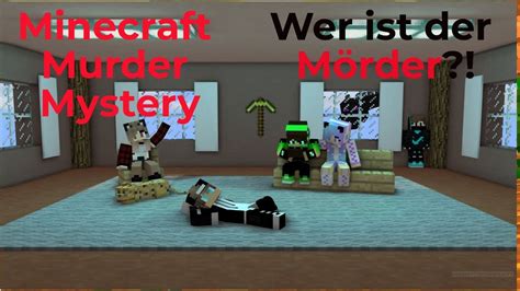 Minecraft Murder Mystery Wer Ist Der Mörder Youtube