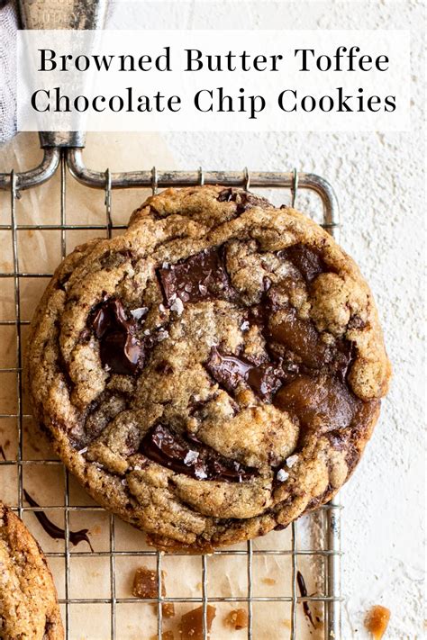 Browned Butter Toffee Chocolate Chip Cookies