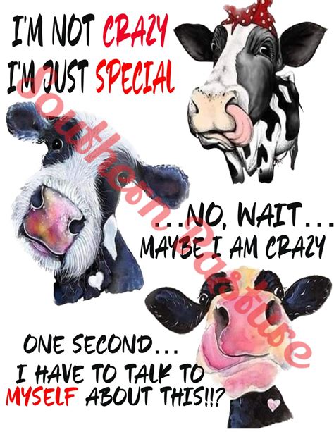 Im Not Crazy Im Special Cows Png Etsy