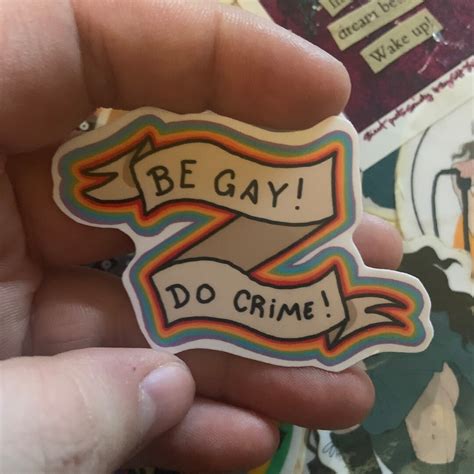 Be Gay Do Crime Sticker Etsy