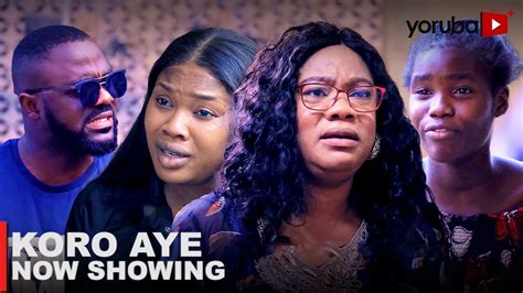 Koro Aye Latest Yoruba Movie 2023 Drama Debbie Shokoya Tunde