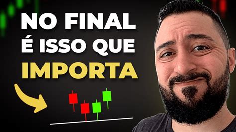 Aula Como Um Trader Profissional Se Comporta Ao Operar O Resto