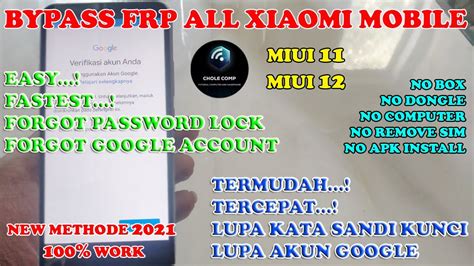 Bypass Hp Xiaomi Lupa Sandi Cara Hapus Akun Mi Lupa Sandi New Trick