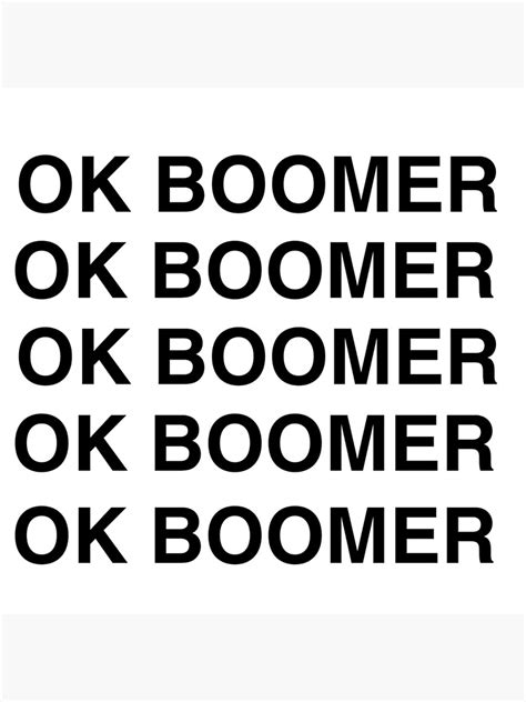 Ok Boomer Meme Sticker Poster By Lucybee Redbubble