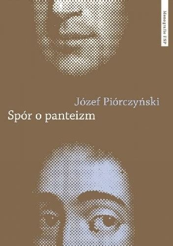 Spór o panteizm Droga Spinozy do filozofii i kultury niemieckiej