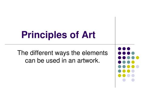 Ppt Principles Of Art Powerpoint Presentation Free Download Id 9688862