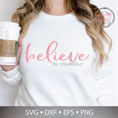 Believe In Yourself Svg Self Love Svg Love Yourself Svg Believe