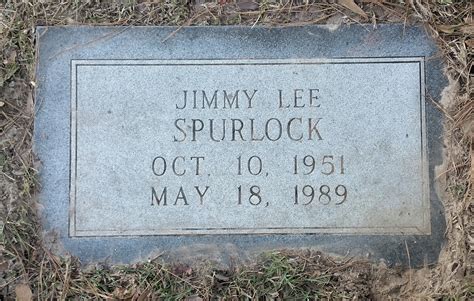 Jimmy Lee Spurlock 1951 1989 Memorial Find A Grave