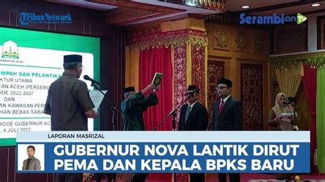 Video Gubernur Aceh Lantik Ali Mulyagusdin Dan Junaidi Sebagai Dirut Pt