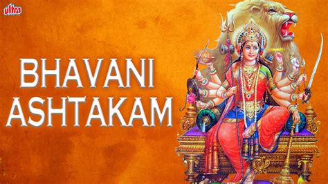 Bhavani Ashtakam Durga Stotram With Lyrics Sanskrit