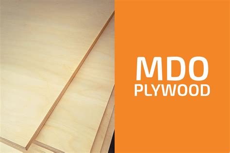 MDO Plywood: What Is It, Benefits & Uses - Handyman's World