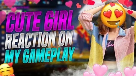 Random Cute Girl Reaction On My Gameplay 😍 ️ Youtube