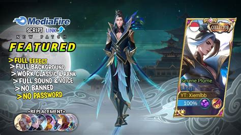 Script Skin Ling Collector Serene Plume No Password Full Effect