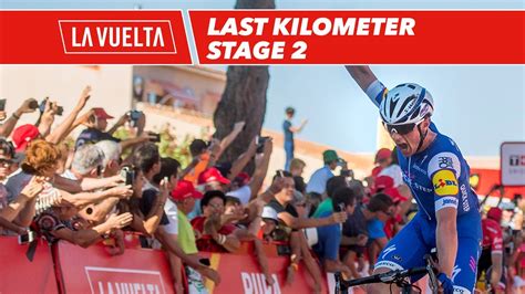 Ultimo Kilómetro Last Kilometer Étape 2 Stage 2 La Vuelta 2017