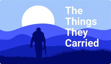 The Things They Carried Themes 🤓| Studyfy