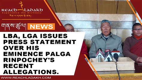 Lba Lga Issues Press Statement Over His Eminence Palga Rinpoche S