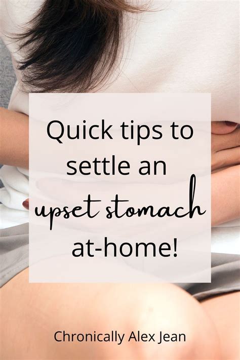 4 Upset Stomach Remedies | Natural Ways to Settle Your Stomach