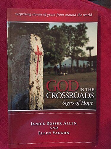 God In The Crossroads Signs Of Hope Janice Rosser Allen Paperback