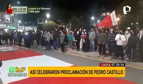 Pedro Castillo así celebraron su proclamación