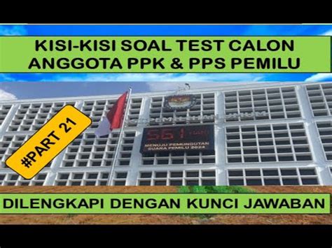 Part Latihan Soal Tertulis Calon Anggota Kpu Bawaslu Kabupaten