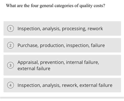 Solved What Are The Four General Categories Of Quality Chegg