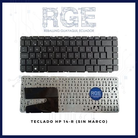 Teclado Para Laptop Hp 14 R 14 N 14 G 14 W 14 D Reballing Guayaquil