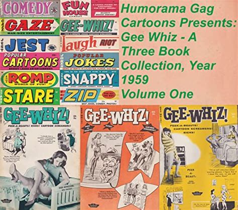 Humorama Gag Cartoons Presents Gee Whiz A Three Book Collection