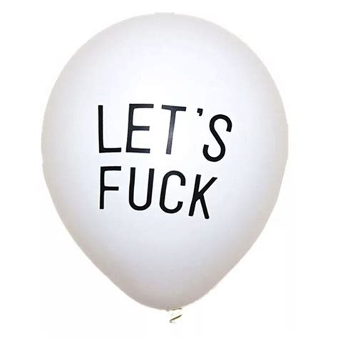 5 Lets Fuck Balloons Insult Party Balloons Birthdays Etsy