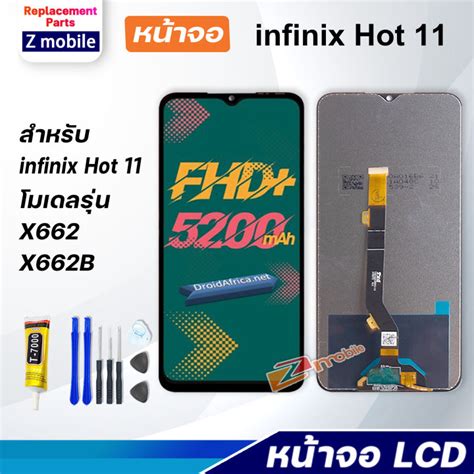 หน้าจอ Infinix Hot 11 งานแท้ จอชุด จอ Lcd Display Screen Display Touch Panel อินฟินิกซ์ Hot11