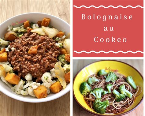 Bolognaise Au Cookeo Chezgourmandine