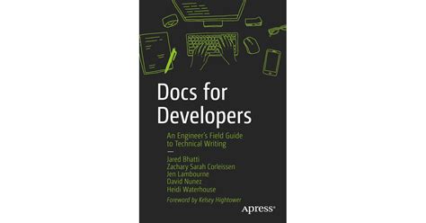 Docs For Developers An Engineers Field Guide To Technical Writing Book