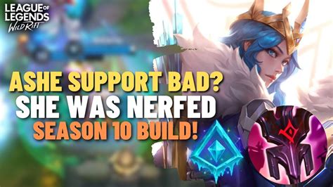 Ashe Support Was Nerfed But Its Still Fine S10 Build Guide Wild