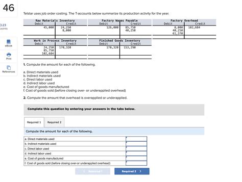 [Solved] . 46 Telstar uses job order costing. The T-accounts below... | Course Hero