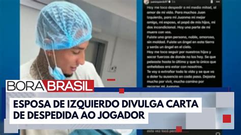 Lutou At O Ltimo Momento Diz Esposa De Izquierdo Em Carta De